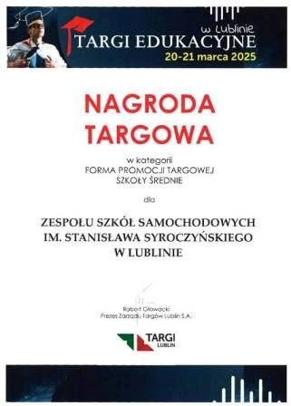 Nagroda Targowa w kategorii „Forma promocji targowej – szkoły średnie” podczas Targów Edukacyjnych 2025 dla ZSS
